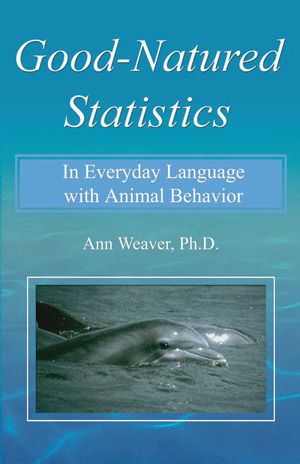 Statistics in Everyday Language with Animal Behavior