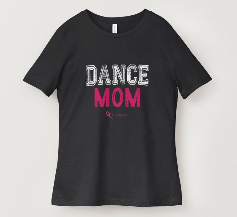 Dance Mom T-Shirts - Adult Women's