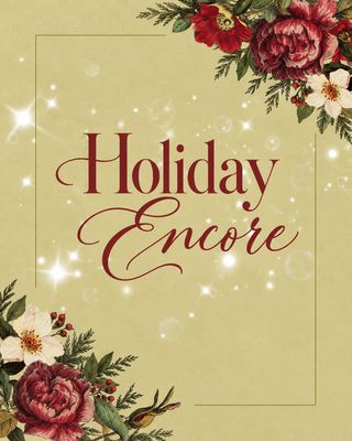 Holiday Encore
