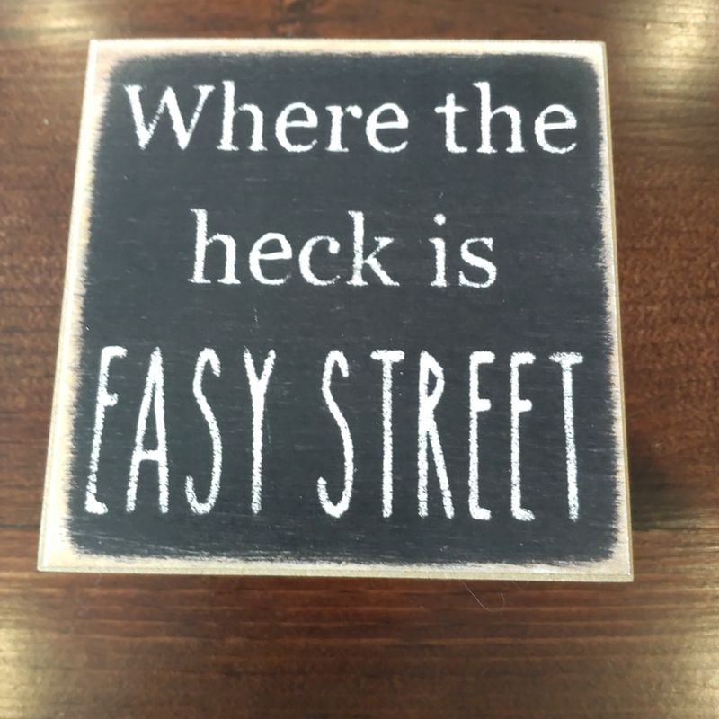 Easy Street