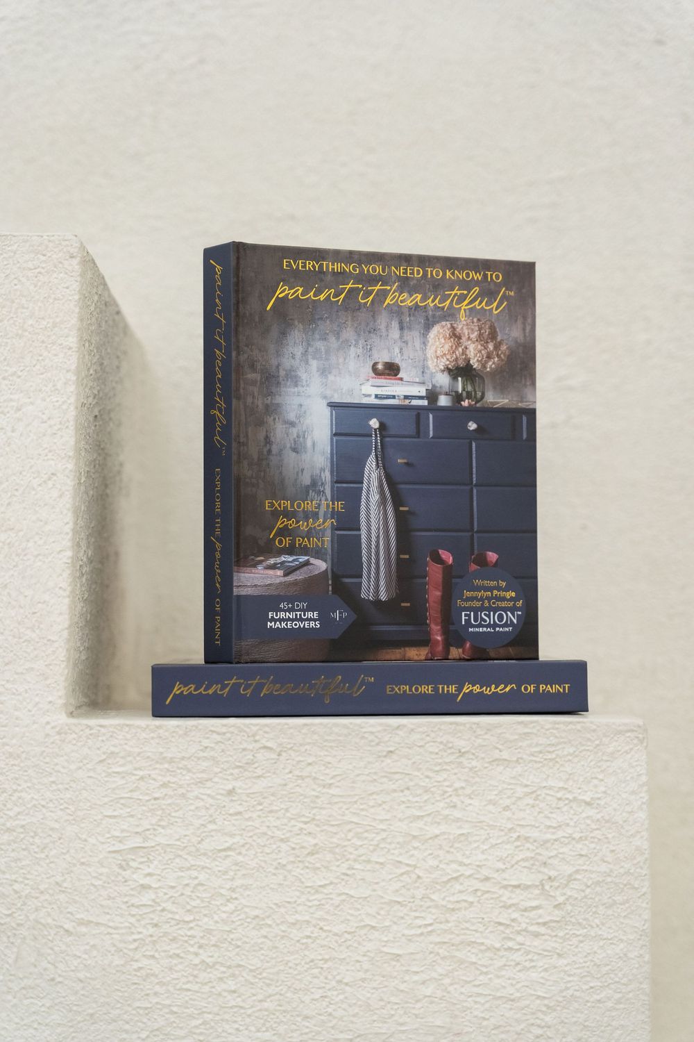 Everything You Need to Know to Paint It Beautiful Book