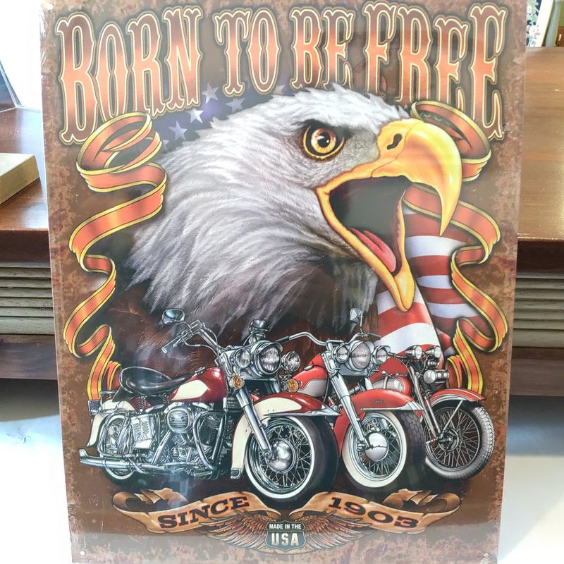 Born to Be Free Sign