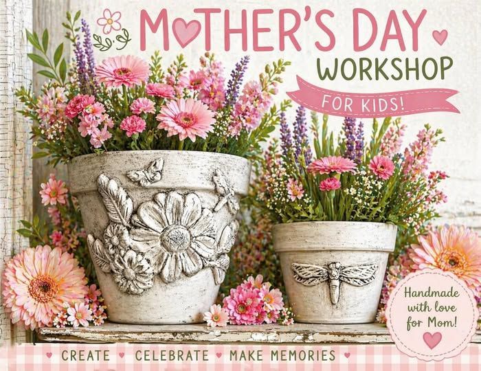 Mother's Day Workshop for Kids
