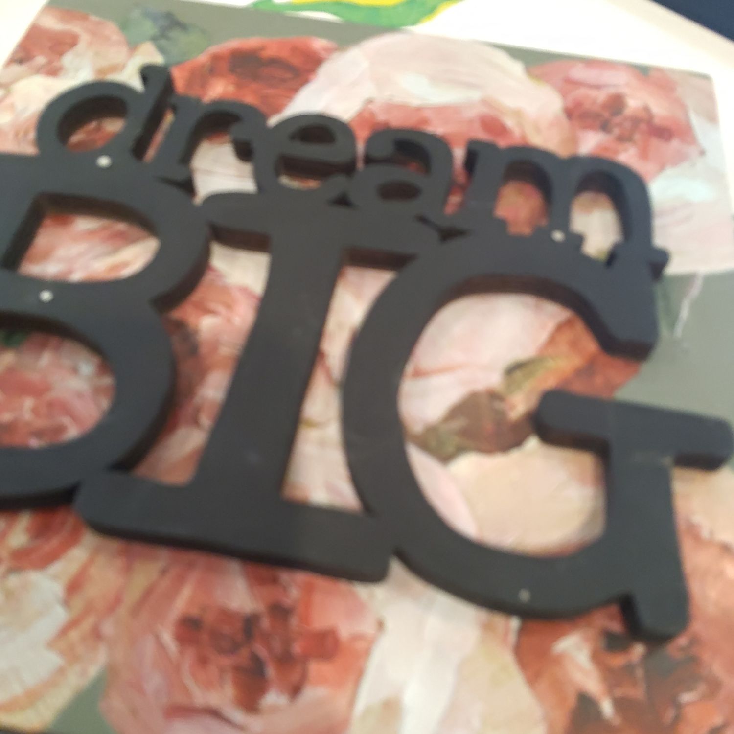 Dream Big