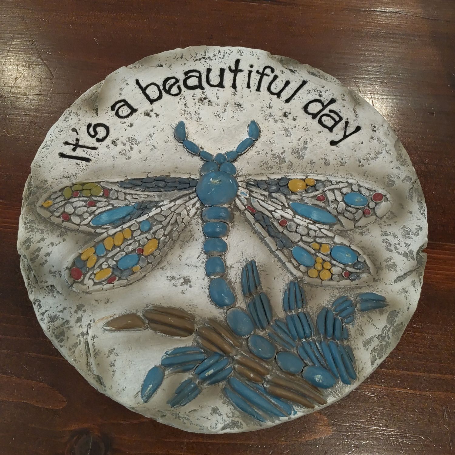 It's a Beautiful Day Dragonfly Stepping Stone It's a Beautiful Day Dragonfly Stepping Stone