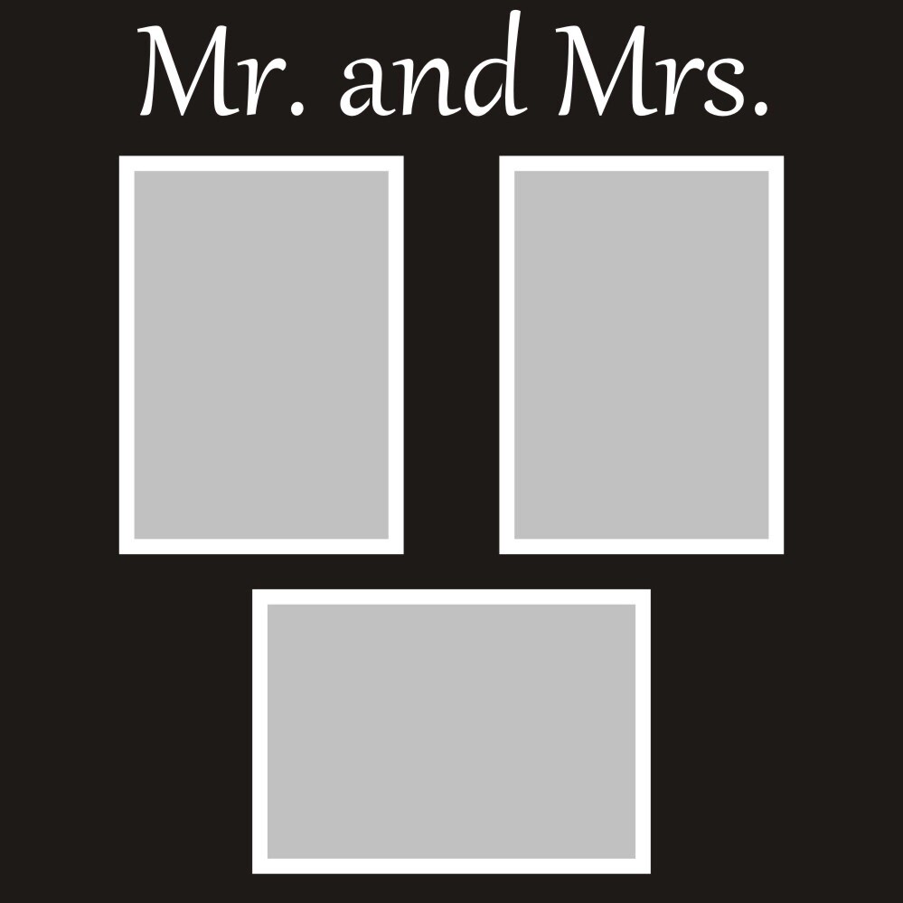 Mr. &amp; Mrs.