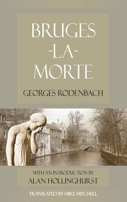 Bruges-la-Morte - Rodenbach, Georges