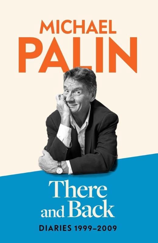 There and back - Palin, Michael