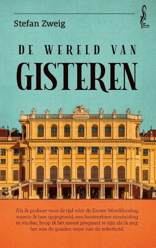 De wereld van gisteren - Zweig, Stefan