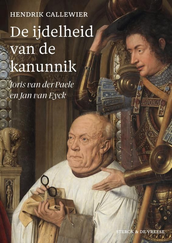 De ijdelheid van de kanunnik - Callewier, Hendrik
