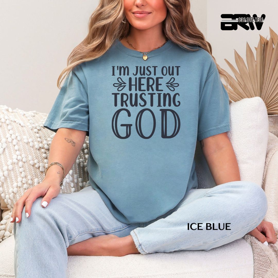 'I'm Just Out Here Talking To God' Faith Tee