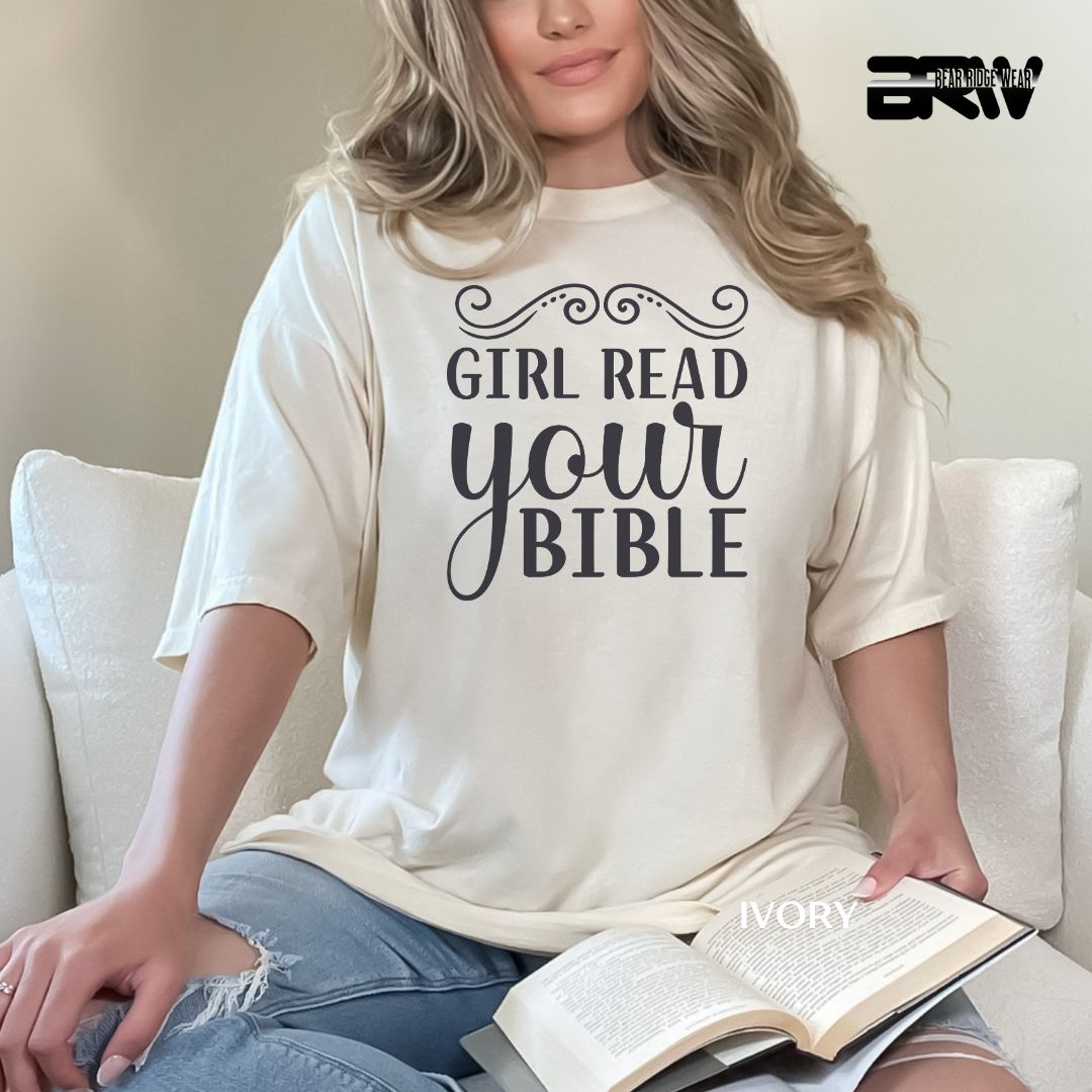 'Girl Read Your Bible' Faith Tee