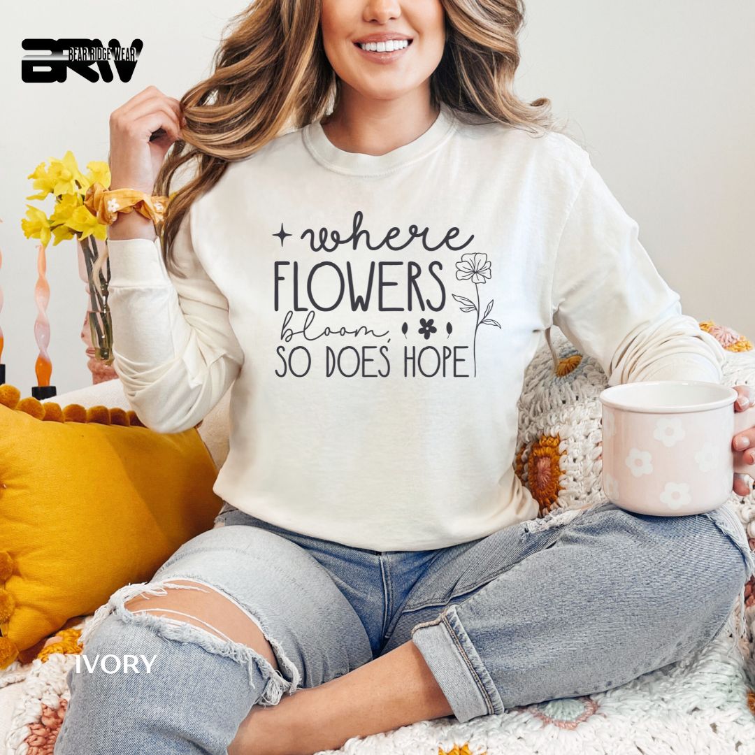 Where Flowers Bloom' Spring  Long-Sleeve Tee
