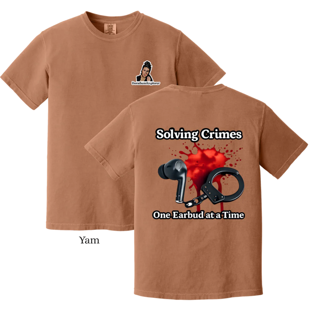 Solving Crime One Earbud at a Time Tee, Color: Yam, Size: S