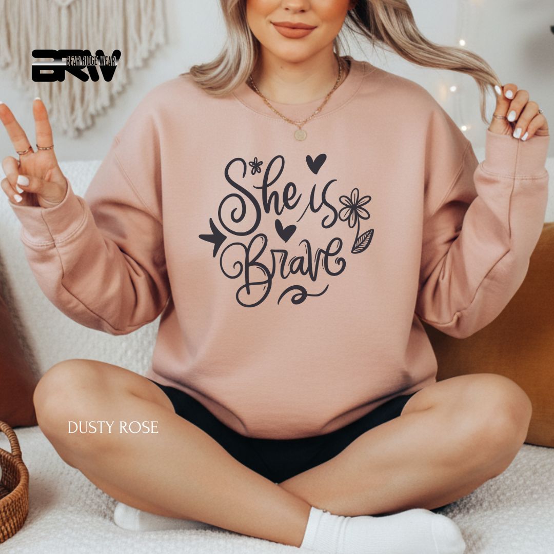 She Is Brave' Mother's Day Crewneck Sweatshirt