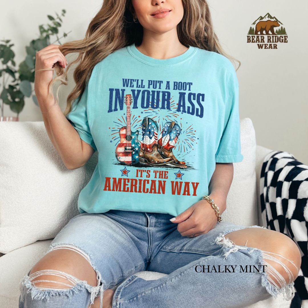 Put A Boot In Your Ass-Back' Patriotic T-Shirts