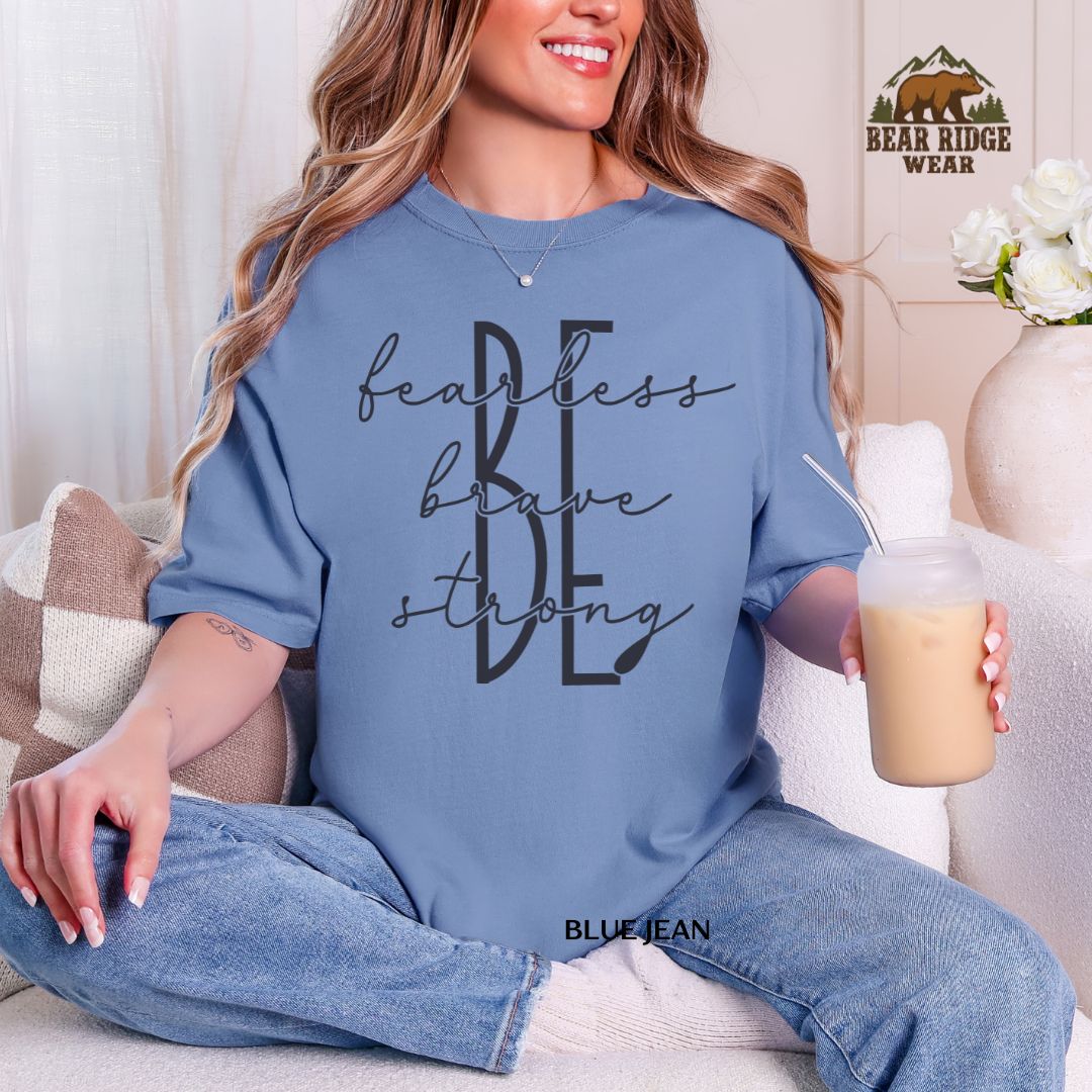 Be Fearless Brave Strong' Western T-shirt