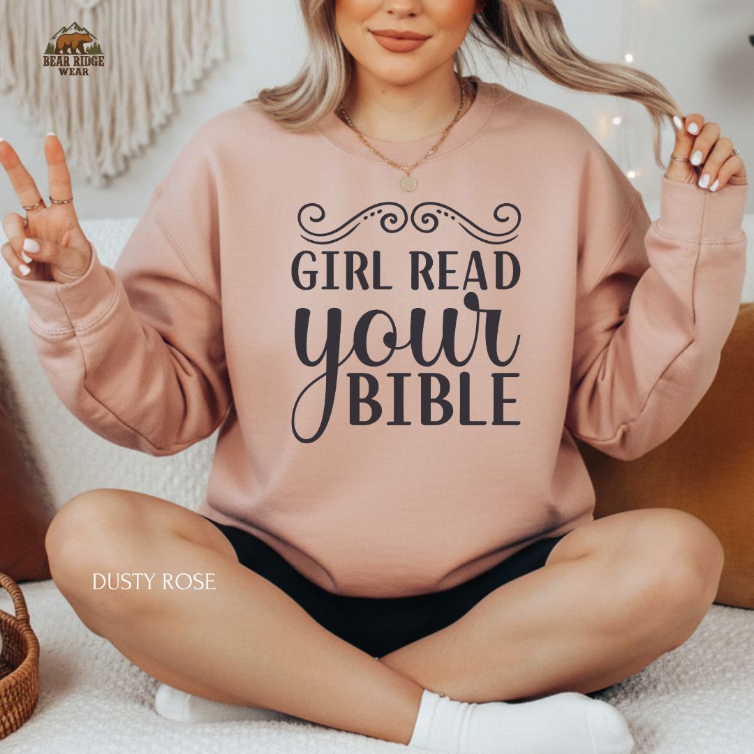 Girl Read Your Bible' Faith Crewneck Sweatshirt