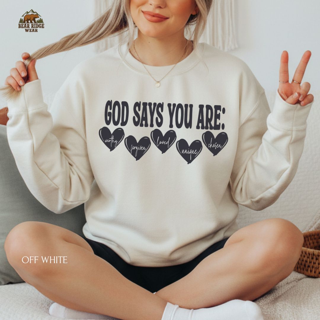 God Says You Are' Faith Crewneck Sweatshirt