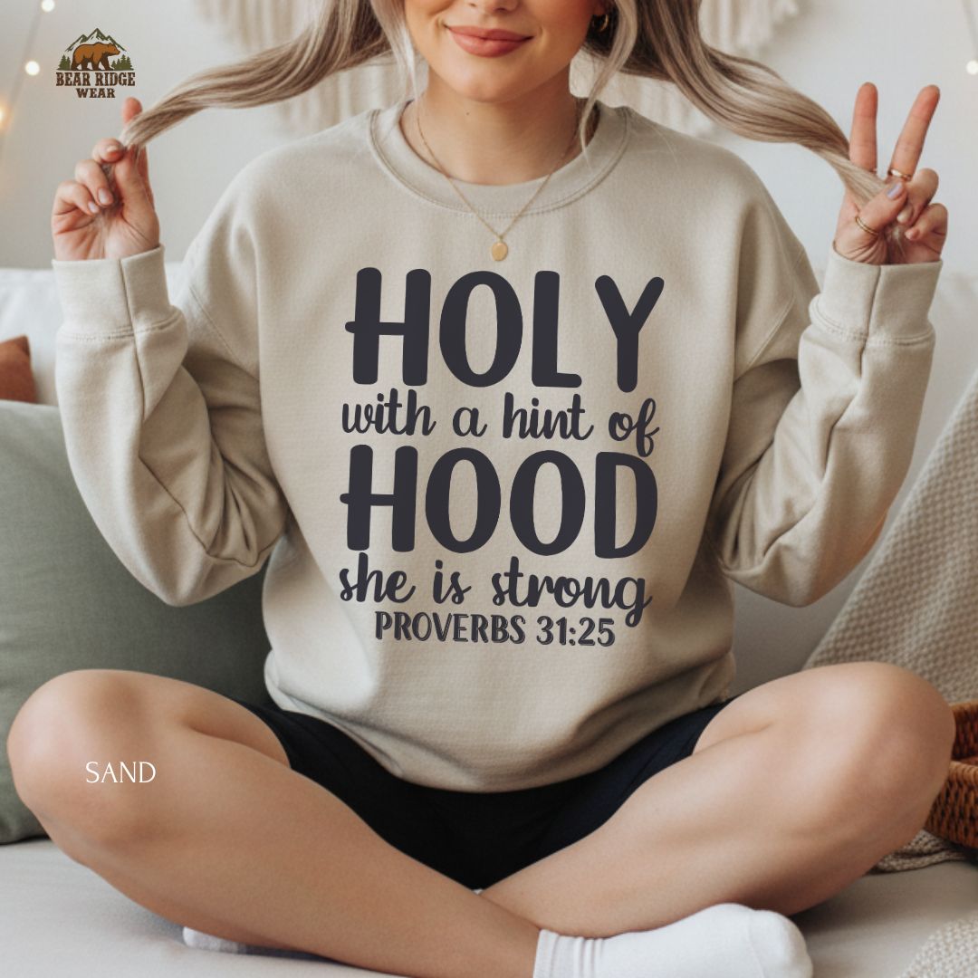 Holy With A Hint Of Hood' Faith Crewneck Sweatshirt
