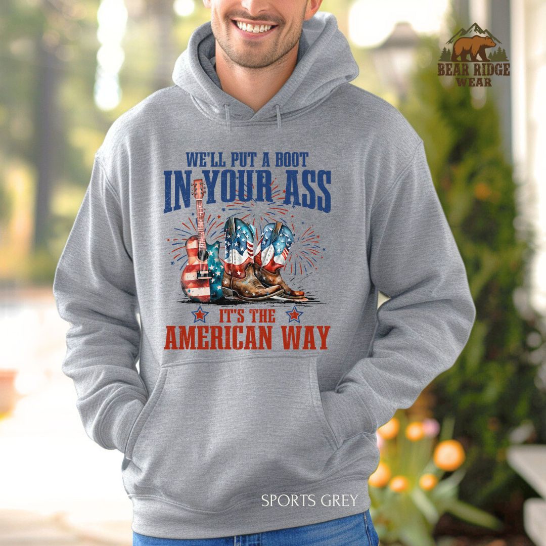 Put A Boot In Your Ass-Back' Patriotic Hoodie