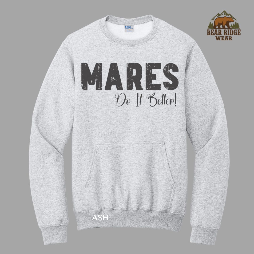 Mares Do It Better'  Western Kangaroo Crew, Color: Ash, Size: S