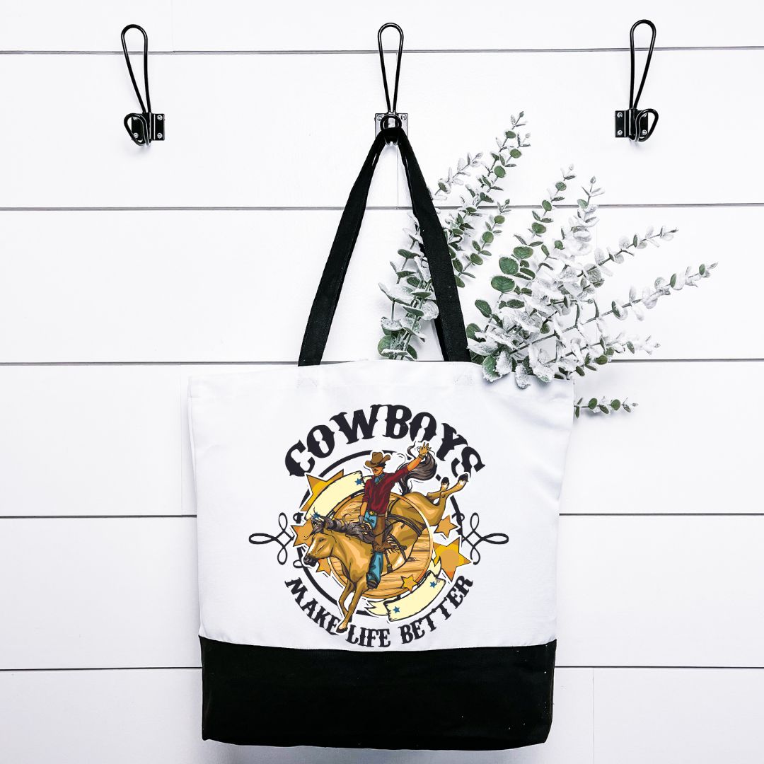 Cowboys Make Life Better Tote