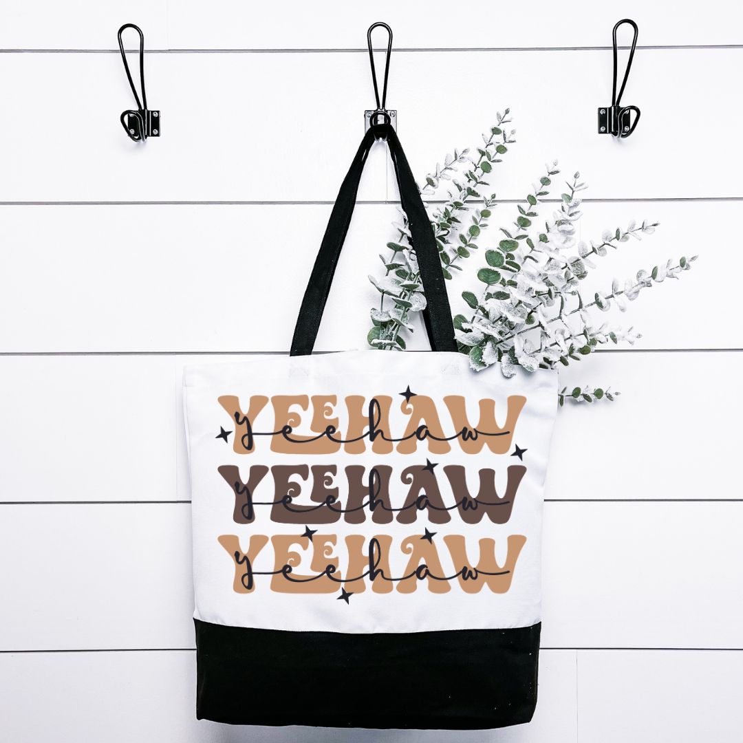 YeeHaw YeeHaw YeeHaw Tote
