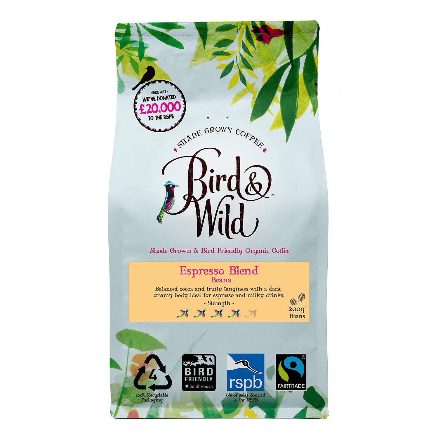 Fairtrade Organic Coffee Beans 200g - Strong Medium Dark Roast Espresso - Shade Grown Bird Friendly Certified - Bird And Wild - Strength 4 - Donation to RSPB - All Coffee Machines - 100% Arabica