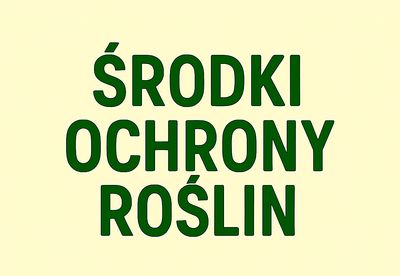 Środki ochrony roślin
