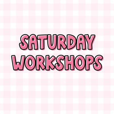 Saturday Workshops