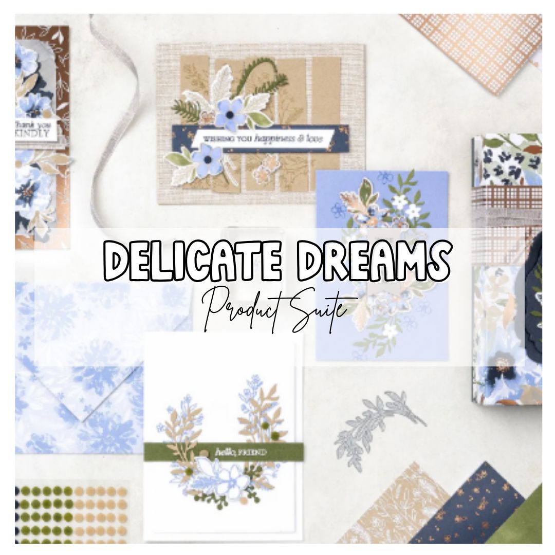 Delicate Dreams Card Making Workshop Tutorial PDF