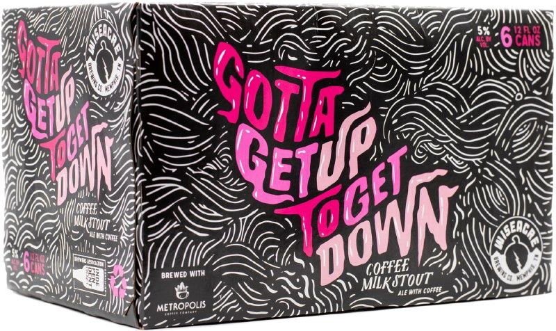 Wiseacre Gotta Get Up to Get Down 6pk