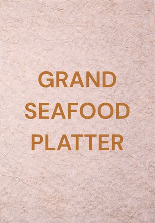 Seafood Platter - Grand (6-7)