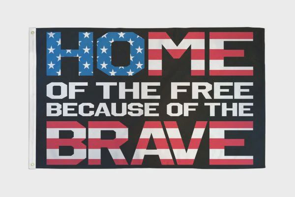 HOME OF THE BRAVE 3X5' POLY FLAG