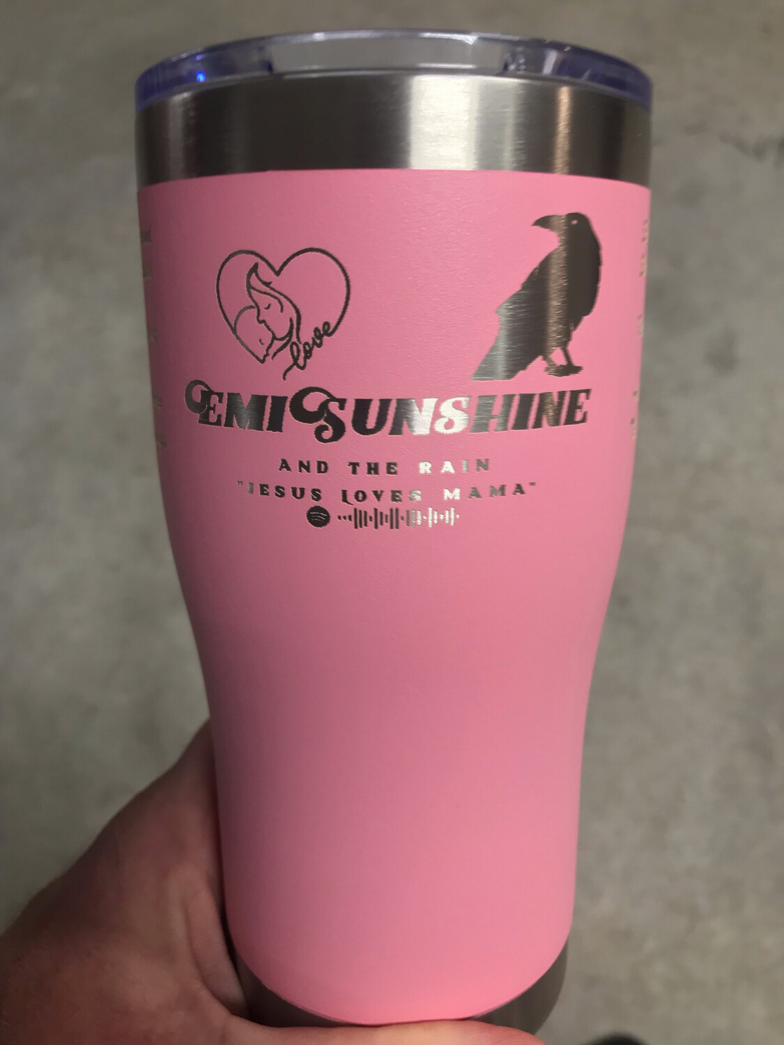 A Mother’s Day Tumbler (Jesus Loves Mama)