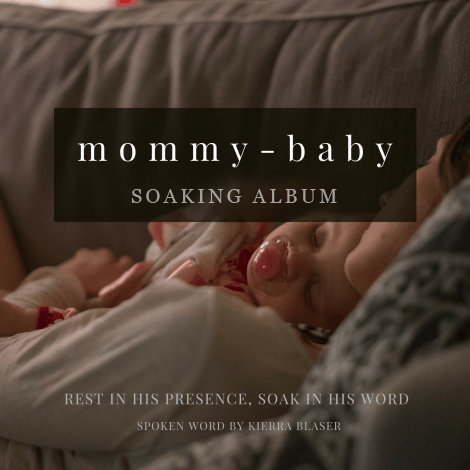 The Mommy-Baby Soaking Album (mp3 for download)