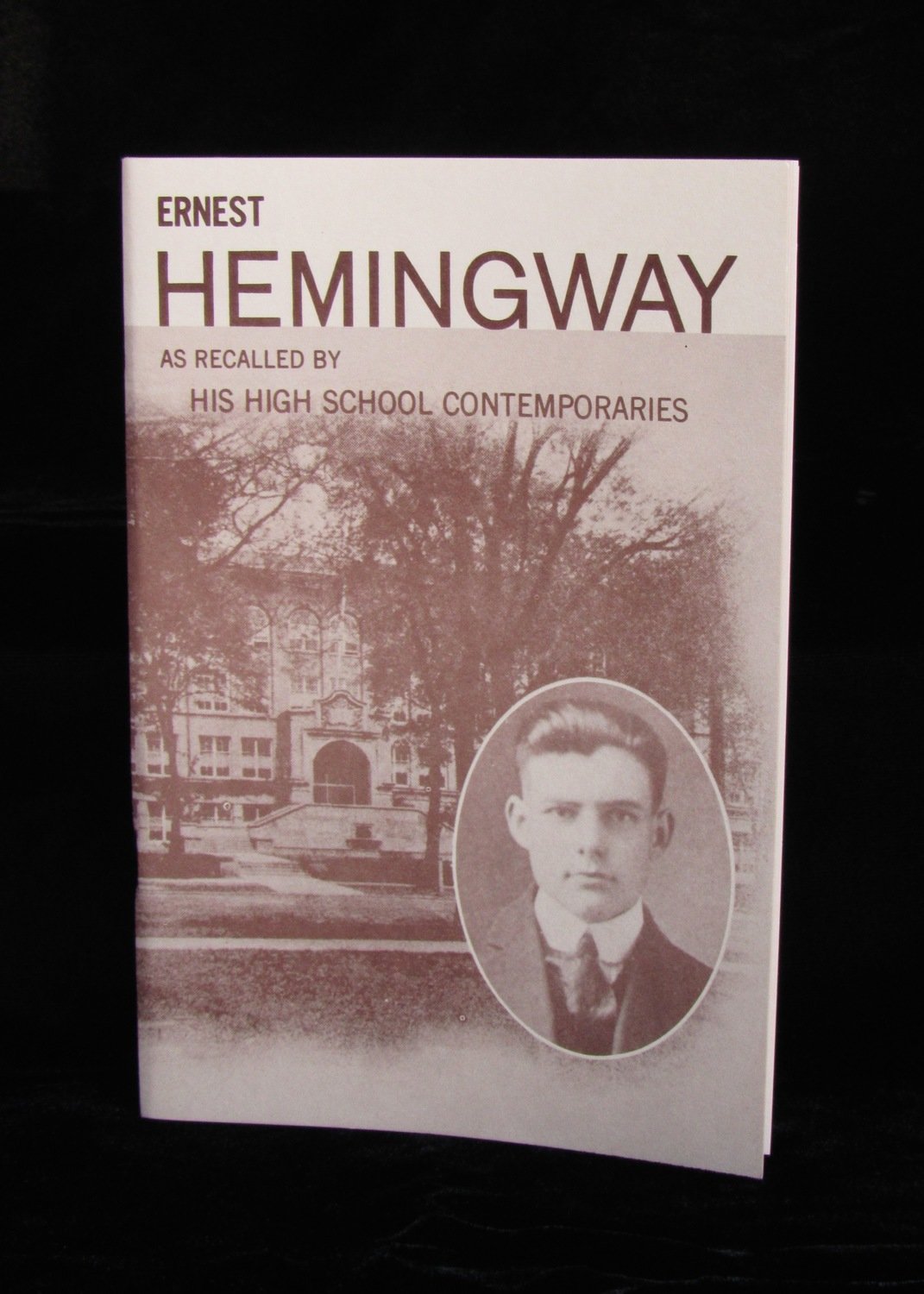 Ernest Hemingway: As Recalled By His High School Contemporaries