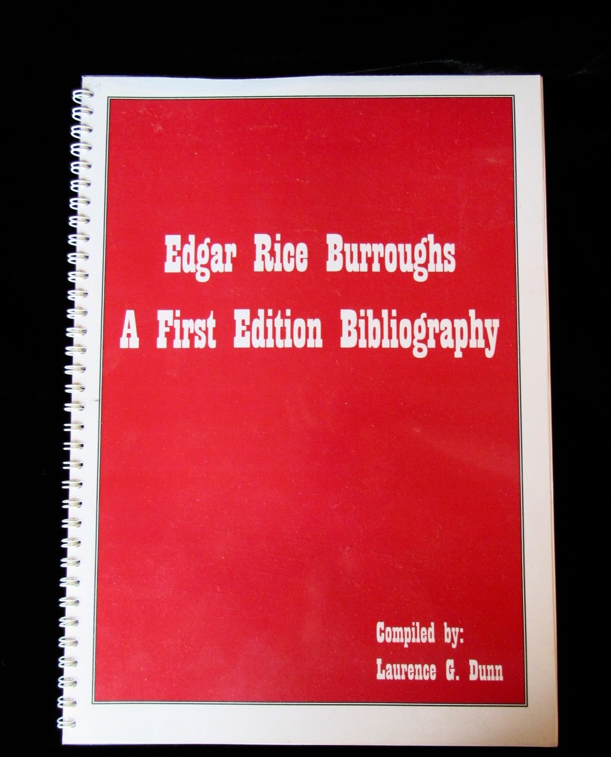 Edgar Rice Burroughs: A First Edition Bibliography