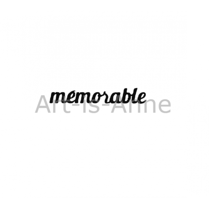 Art-is-Anne créative - Acrylique Mot «Mémorable»