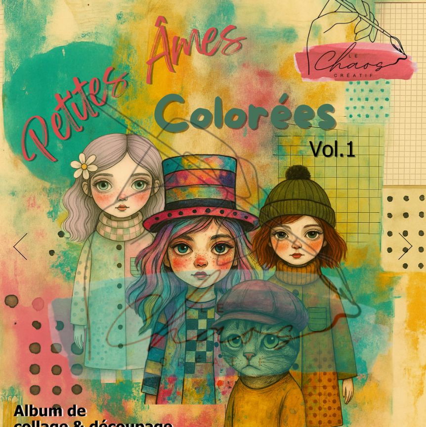 Le Chaos créatif - Album Petites Âmes colorées vol.1