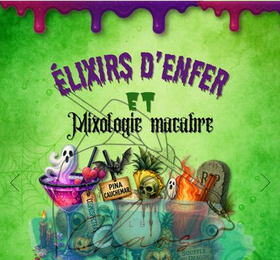 Le Chaos créatif - Album Élixirs d'Enfer et Mixologie Macabre