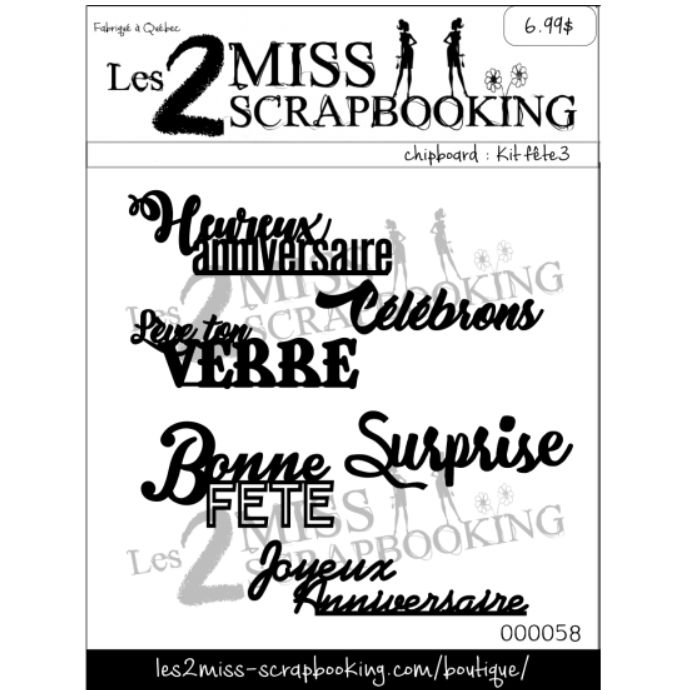 Les 2 Miss scrapbooking - Chipboard Kit fête 3