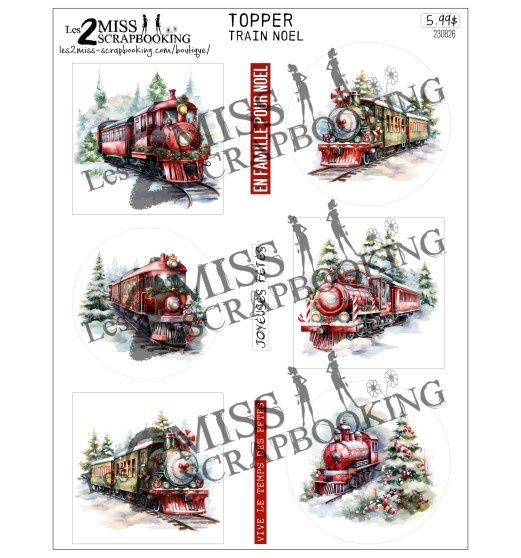 Les 2 Miss scrapbooking - Topper Train Noël