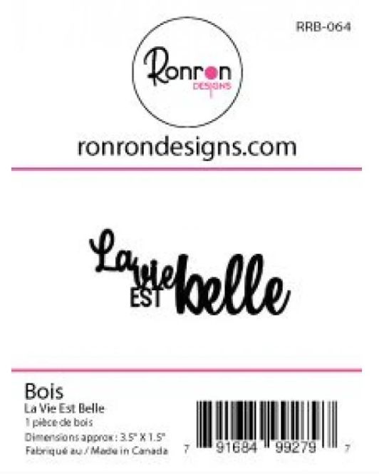 Ronron Designs - Embellissements en bois «La vie est Belle»