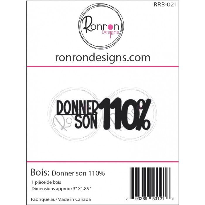 Ronron Designs - Embellissements en bois «Donner son 110%»