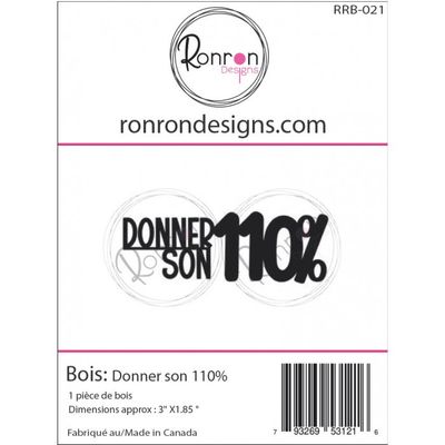 Ronron Designs - Embellissements en bois «Donner son 110%»