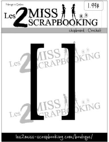 Les 2 Miss scrapbooking - Chipboard «Crochet»