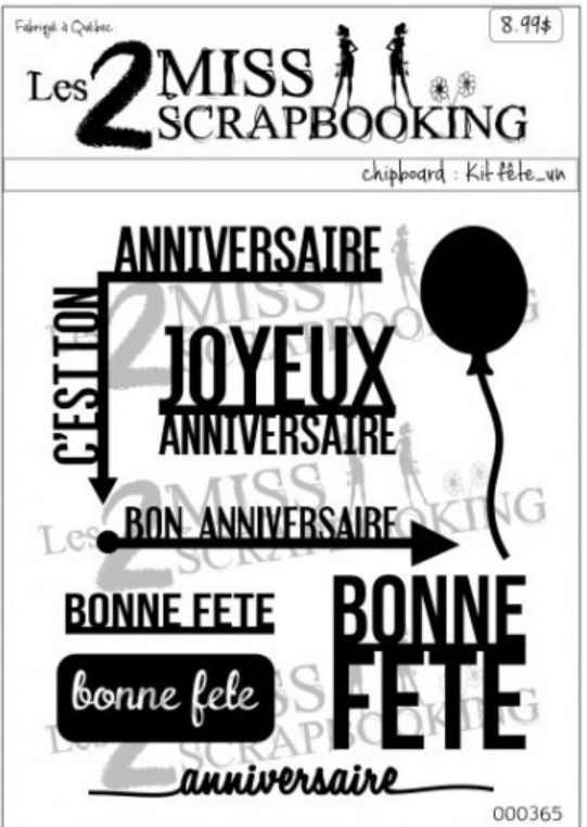 Les 2 Miss scrapbooking - Chipboard «Kit fête 1»