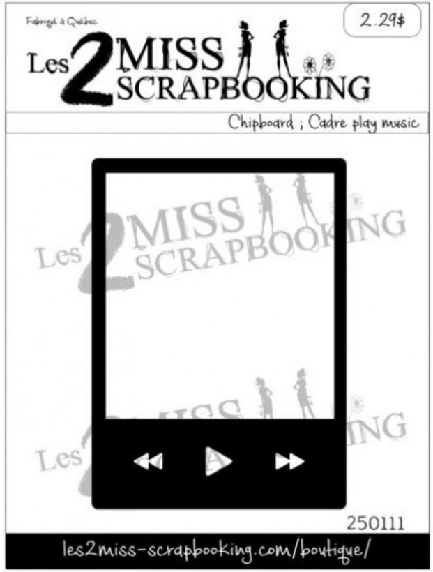 Les 2 Miss scrapbooking - Chipboard «Cadre play music»